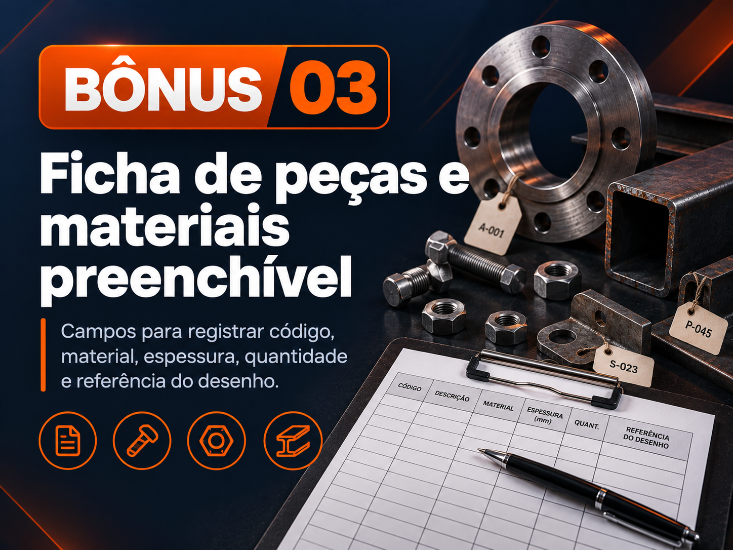 Bônus 3: Ficha de peças e materiais preenchível